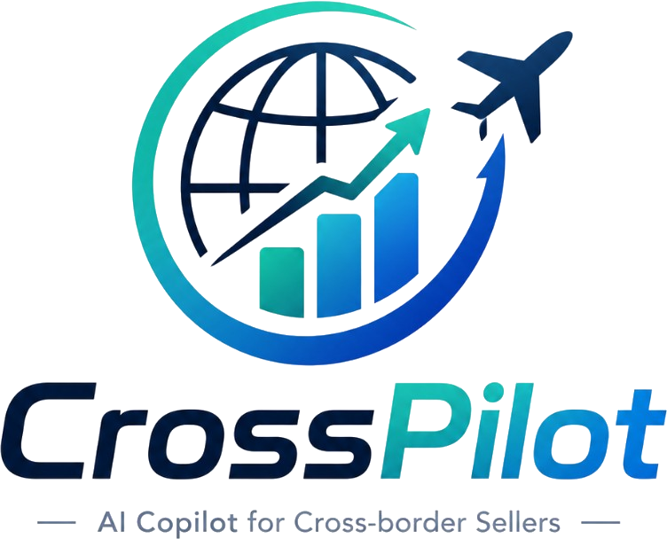 CrossPilot — AI Copilot for Cross-border Sellers
